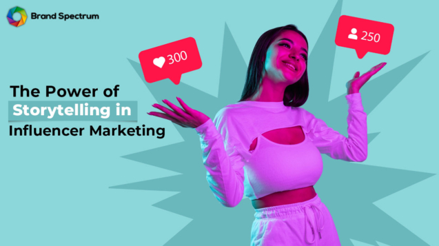 How Storytelling Drives Conversions in Influencer Marketing