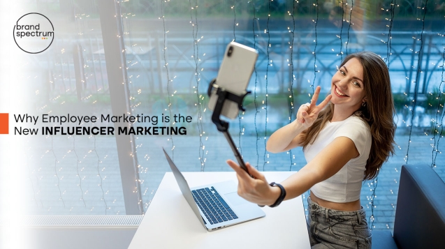 Why Employee Marketing is the New Influencer Marketing
